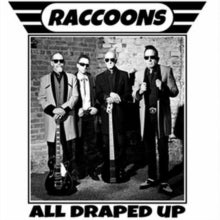 The Raccoons: All Draped Up - CD