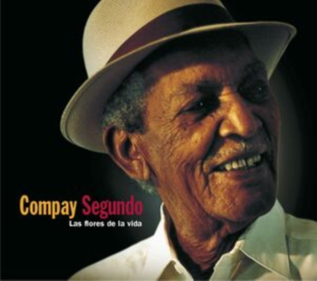 Compay Segundo: Las Flores De La Vida - Vinyl