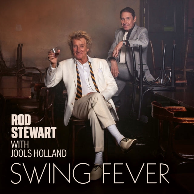 Rod Stewart with Jools Holland: Swing Fever - CD