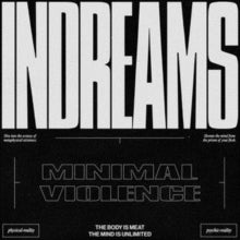 Minimal Violence: Indreams - CD