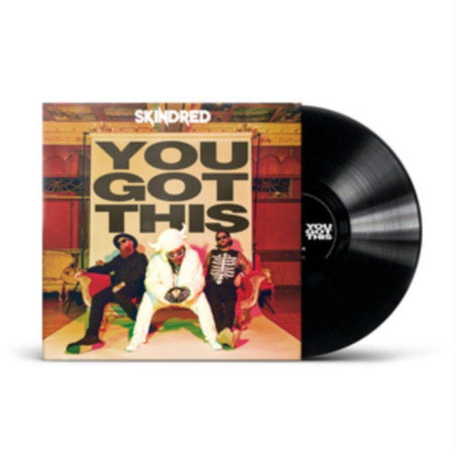 Skindred: You Got This - Vinyl