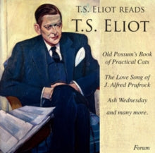 T.s. Eliot: T.S. Eliot Reads T.S. Eliot - CD