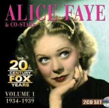 Alice Faye: The 20th Century Fox Years Volume 1 (1934-1939) - CD