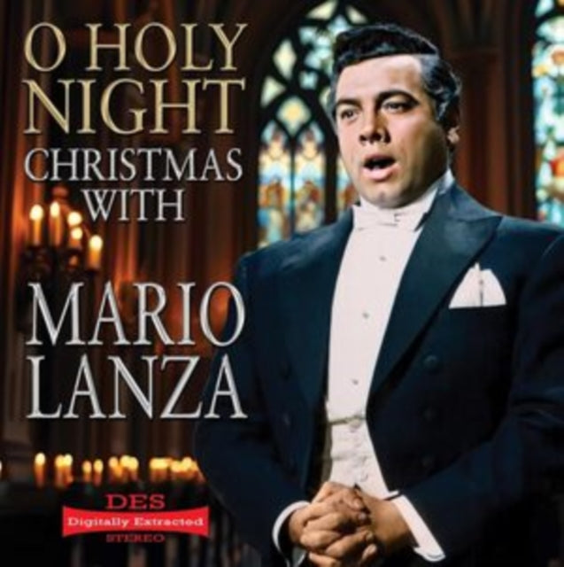 Mario Lanza: O Holy Night - Christmas With Mario Lanza (Digitally Extracted Stereo) - CD