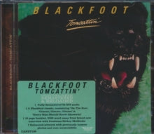 Blackfoot: Tomcattin - CD
