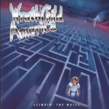 Wrathchild America: Climbin The Walls - CD