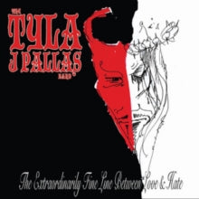 The Tyla J. Pallas Band: The Extraordinarily Fine - CD