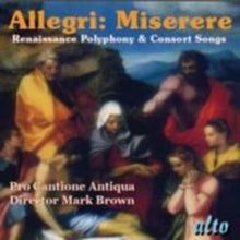 Pro Cantione Antiqua: Allegri Miserere / Palestrina Stabat & Many More / - CD