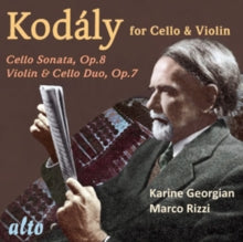 Karine Georgian / Marco Rizzi: Kodaly: Music For Cello & Violin: Cello Son / Duo Etc - CD