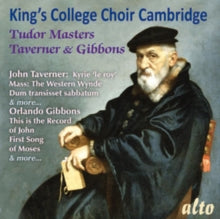 Kings College Choir. Cambridge / Willcocks: Tudor Masters: Taverner & Gibbons - CD
