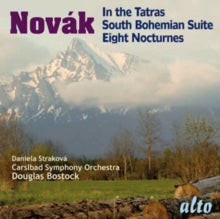 Strakova (sop) / Carlsbad Sym Orch / Bostock: Novak: South Bohemian Suite / In The Tatras / 8 Nocturnes Voice & Orch - CD