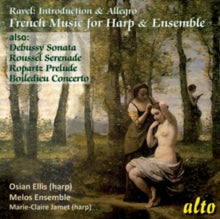 Osian Ellis / Melos Ensemble: French Chamber With Harp (Ravel Intro & Allegro / Debussy / Boiledieu Etc) - CD