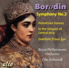 Ole Schmidt / Royal Philharmonic Orchestra: Alexandr Borodin (1833-87): Symphony No. 2 In B Minor / - CD
