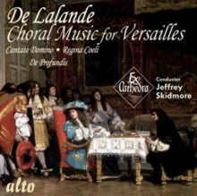 Ex Cathedra / Skidmore: De Lalande: Choral Music For Versailles: Cantate Domino Etc - CD