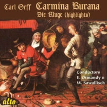 Philadephia / Ormandy / Philh / Sawallisch: Orff: Carmina Burana / Die Kluge (Highlights) - CD