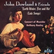 Consort Of Musicke / Anthony Rooley: John Dowland & Friends (Lute Songs Various Composers) - CD