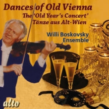 Willi Boskovsky Ensemble: Dances Of Old Vienna / The Old-Years Concert ! Strauss Snr / Lanner / Gruber Etc - CD