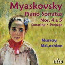 Murray Mclachlan: Myaskovsky Piano Sonatas 3 & 5. Sonatine Etc - CD