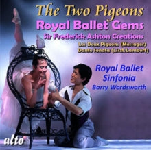 Royal Ballet Sinfonia / Wordsworth: Royal Ballet: Messager Les Deux Pigeons / Dante Sonata (From Tribute To Sir Fred) - CD