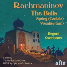 Soloists / Yurlov Choir / Ussr Symphony / Svetlanov: Rachmaninov: The Bells / Spring Cantata / Vocalise (Arr Soprano Etc) - CD
