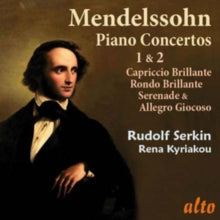 Rudolf Serkin / Ormandy / Rena Kyriakou / Swarovsky: Mendelssohn Piano Concertos 1.2 / Capriccio Brilliante / Rondo Brilliante / Serenade & Allegro Gioco - CD