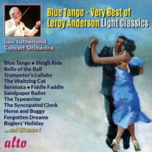 Iain Sutherland Concert Orchestra: Blue Tango (Very Best Of Leroy Anderson) - CD