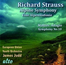 E.u Youth Orch / Mahler Youth Orch / James Judd: Richard Strauss: Alpensinfonie / Mahler Adagaio 10th Symphony - CD