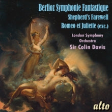 London Symphony Orchestra / Sir Colin Davis: Berlioz: Symphonie Fantastique / Shepherds Farewell / Romeo & Juliet - CD