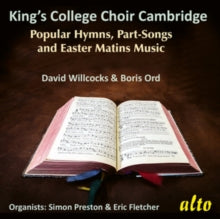 Choir Of Kings College / Cambridge / David Willcocks & Boris Ord: Hymns. Songs & Easter Matins From Kings College - CD