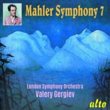 London Symphony Orchestra / Valery Gergiev: Mahler: Symphony No.7 - CD