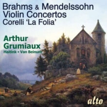 Arthur Grumiaux / Royal Concertgebouw / Orchestra Bernard Haitink / Eduard Van Beinum: Brahms And Mendelssohn Violin Concertos Corelli La Folia Sonata - CD