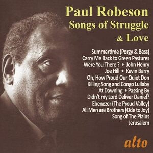 Paul Robeson: Songs Of Struggle & Love: Work Songs. Spritiuals. Lullabies - CD