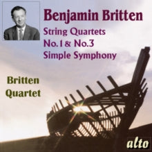 Britten Quartet: Britten: String Quartets 1 & 3 / Simple Symphony - CD