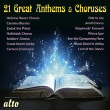 Lso / Hickox / David / Haitink Etc: 21 Great Anthems & Choruses - CD