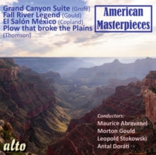 Abravanel / Dorait / Gould / Stokowski: American Masterpices: Grofe. Copland. Thomson. Gould - CD