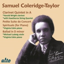 Harold Wright (clrnt) Virginia Eskin (pno) Hawthorne String Qt: Samuel Coleridge-Taylor: Clarinet Quintet - CD