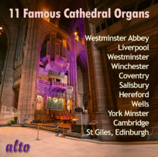 11 Famous Cathedral Organs: Musique Pour Orgue De Cathedrales Celebres - CD