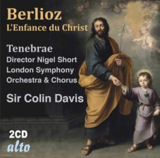 Sir Colin Davis / London Symphony Orchestra & Chorus / Yann Beuron / Karen Cargill: Berlioz: LEnfance Du Christ - CD