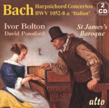 Ivor Bolton / St. James Baroque: J.S. Bach : Harpsichord Concertos Bwv 1052-58 +Italian Conc - CD