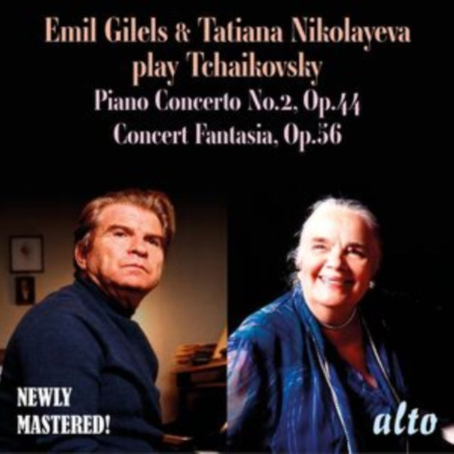 Emil Gilels: Tatiana Nikolayeva / Ussr State Symphony Orchestra / Kirill Kondrashin: Tchaikovsky: Piano Concerto No. 2 / Concert Fantasia In G Minor Op. 56 - CD