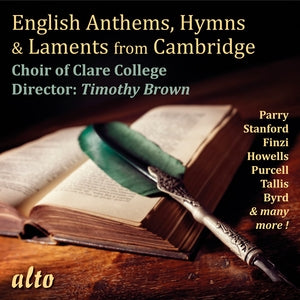 Choir Of Clare College / Timothy Brown: English Anthems. Hymns & Laments From Cambridge - CD