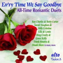 Various Artists: EvRy Time We Say Goodbye / All-Time Romantic Duets - CD