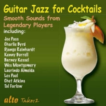 Various Artists: Guitar Jazz For Cocktails (Legendary Guitarists) - CD