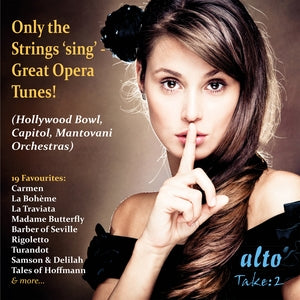 Mantovani And His Orchestra / Capital Symphony Orchestra / Hollywood Bowl Orchestra / Philharmonia O: Only The Strings Sing: Great Opera Tunes - CD