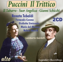 Tebaldi / Corena / Merrill / Del Monaco: Puccini: Il Trittico (Operas: Il Tabarro. Suor Angelica. Gianni Schicchi) - CD