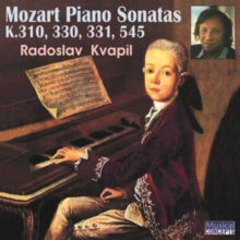Radoslav Kvapil: Mozart Piano Sonatas K 310. 330. 331. 545 - CD