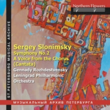 Rozhdestvensky / Leningrad / State Choir Etc: Sergei Slonimsky Symphony No.2 / A Voice From The Chorus - CD