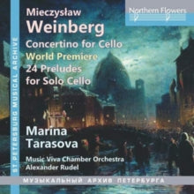 Marina Tarasova / Alexander Rudel / Music Viva: Weinberg Concertino For Cello And 24 Preludes. Op.100 - CD