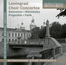 Sandler / Chernushenko / Leningrad Radio & Television: Leningrad Choir Concertos: Salmanov - Slonimsky - Falik - Prighozhin - CD