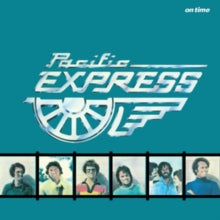 Pacific Express: On Time - Vinyl